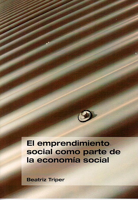 Un libro refleja por primera vez la inclusión de la empresa social como agente de Ecnomía Social