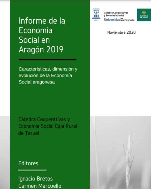 Informe de la Economía Social en Aragón 2019 Características, dimensión y evolución de la Economía Social aragonesa