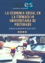 LA ECONOMÍA SOCIAL EN LA FORMACIÓN UNIVERSITARIA DE POSTGRADO: CURSO 2018-2019